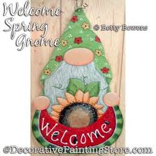 Decorative Painting Store Welcome Spring Gnome Painting Pattern Pdf Download Betty Bowers All Epatterns Bbdh8261ep