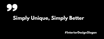 57 Catchy Interior Design Slogans Ideas Brandyuva In Design Quotes Inspiration Slogan Design Quotes