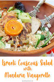 Cups tangerines or 2 cups mandarin orange segments. Israeli Couscous Salad With Mandarin Vinaigrette Sparkling Charm Entertaining Lifestyle Tips Recipes Crafts