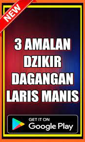 Itulah mengenai doa jualan laris yang bisa saya sampaikan. 3 Amalan Dzikir Agar Dagangan Laris Manis Fur Android Apk Herunterladen