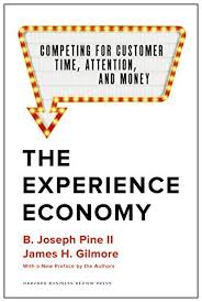 The Experience Economy With A New Preface By The Authors Competing For Customer Time Attention And Money By B Jo In 2020 Free Reading Ebook Author
