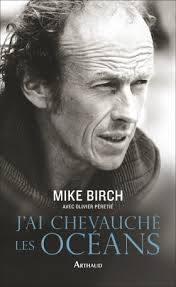 J'ai chevauché les océans de Mike Birch