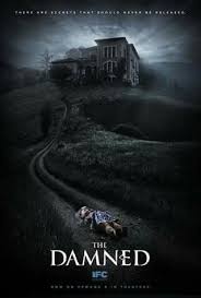 The Damned Best Horror Movies Horror Movies Thriller Movie