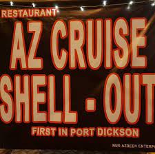 We did not find results for: Az Cruise Shell Out Port Dickson Home Port Dickson Menu Prices Restaurant Reviews Facebook