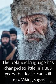 Icelandic language remains unchanged for over 1,000 years