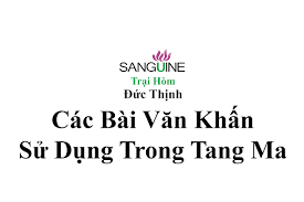 Tổng Hợp Văn Khấn Sử Dụng Trong Tang Ma