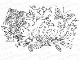 Believe Flower Inspirational Adult Coloring Page Gift Wall Art Coloring Pages Inspirational Printable Coloring Pages Coloring Pages