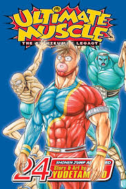 (s01e17) is the seventeenth episode of season one of ultimate muscle: Ultimate Muscle Vol 24 Book By Yudetamago Official Publisher Page Simon Schuster Canada