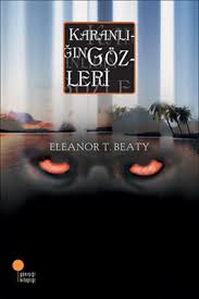 Karanligin Gozleri D R Kultur Sanat Ve Eglence Dunyasi