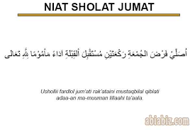 Niat Tata Cara Sholat Jumat Sebagai Imam Makmum Abiabiz