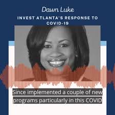 Invest Atlanta has distributed 22 million in relief funds for businesses in  #Atlanta since April 2020. , Dawn Luke, Chief Operating Officer, shares how  TechBridge was critical in getting Invest ...