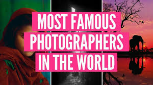 Make sure you find others with. 26 Of The Most Famous Photographers In The World