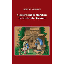 Gedichte über Märchen der Gebrüder Grimm (Paperback)