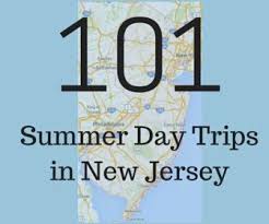 101 Summer Day Trips In Nj Macaroni Kid Toms River Day Trips In Nj Day Trips Jersey Day