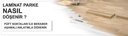 Laminat parke döşemenin nasıl yapıldığını anlatan bazı bilgiler. En Guzel Parke Modelleri Ve En Ucuz Parke Fiyatlari