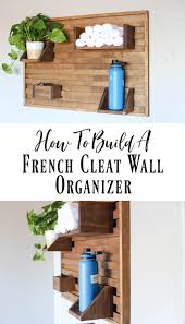 Create a calm and balanced look by putting up some wall shelves with a simple design that will blend in with the rest of your interior. How To Build A French Cleat Wall Organizer Addicted 2 Diy