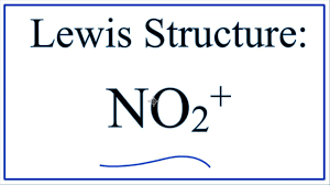 How To Draw The Lewis Structure Of No2 Nitronium Ion Youtube