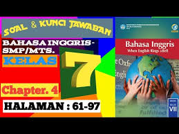 Admin dari blog info berbagi buku 2019 juga mengumpulkan gambar gambar lainnya terkait buku paket bahasa jawa kelas 9 kurikulum 2013 dibawah ini. Soal Kunci Jawaban Bahasa Inggris Smp Mts Kelas 7 Halaman 61 97 Chapter 4 Youtube