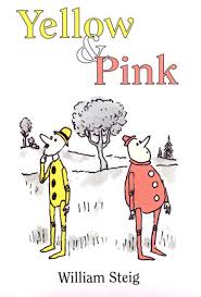 This description may be from another edition of this product. Read Yellow Pink Online By William Steig Books
