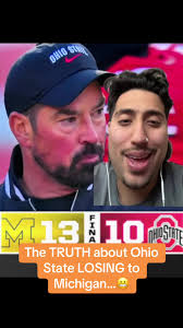 Ohio State's Struggle Against Michigan Revealed