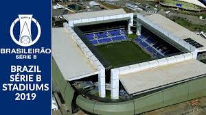 Tabela de classificação brasileirão 2021 e estatísticas de jogo. Brazil Serie B Stadiums 2019 Youtube