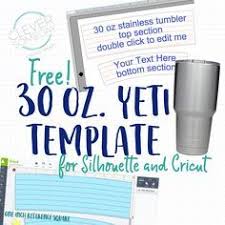 If You Are On Board The Yeti Rambler Tumbler Stainless Steel 30 Ozyeti Rambler Or The Various Knockoff Stainle Template Freebie Cricut Silhouette Tutorials