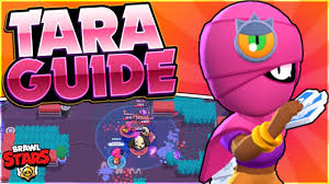 Going over all of her fun moves and. How To Play Tara Advanced Tara Guide Brawl Stars Youtube