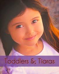 Toddlers &; Tiaras