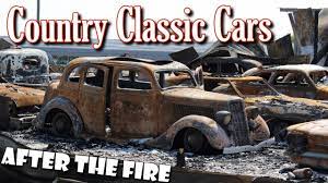 Country Classic Cars After The Fire 150 Cars Burned Youtube