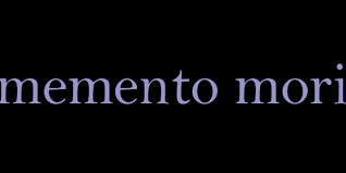 We did not find results for: Memento Mori Vs Amor Fati Memento Mori Is A Latin