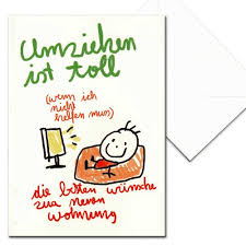Alle einweihungssprüche zur neuen wohnung sind entweder lustig oder herzlich, in jedem fall aber kostenlos. Lustige Bilder Umzug Wohnung