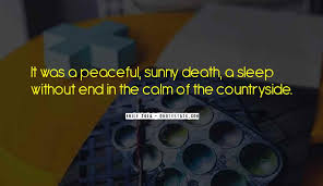 Top 15 Peaceful Countryside Quotes Famous Quotes Sayings About Peaceful Countryside
