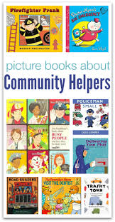 Picture Books About Community Helpers No Time For Flash Cards