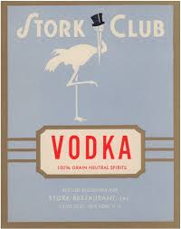 Stork Club Liquor Label Vodka 1940s Vodka Stork Labels