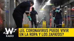El Coronavirus Puede Vivir En La Ropa Y Los Zapatos Youtube