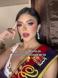 Yo soy la Reina de Riobamba: Orgullo Ecuatoriano