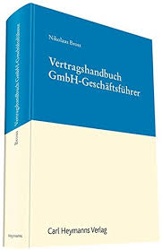 Ich möchte einen leitenden angestellten einstellen. Vertragshandbuch Gmbh Geschaftsfuhrer Bross Nikolaus Amazon De Bucher