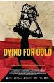 Dying for Gold
