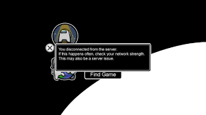 Among Us Error You Disconnected From The Server How To Fix Among Us Server Connection Error And Reduce Ping