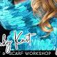 Chunky Knit Hat & Scarf | Sip & Snuggle Workshop event in Parma, OH