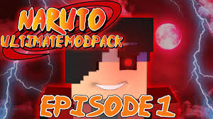Hello everyone and welcome to the ''minecraft naruto modpack'' thread all the mods shall be revealed at the end of season 2. Naruto Ultimate Modpack Minecraft Naruto Mod Episode 1 It Begins Youtube