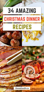 Christmas Dinner Recipes And Menus 34 Best Ideas For Christmas Party Christmas Food Dinner Christmas Main Dishes Christmas Dinner