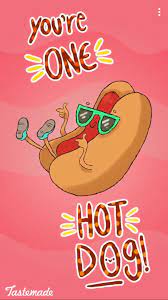 You Re One Hot Dog Funny Food Puns Punny Puns Cute Puns