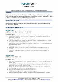 The sample healthcare & medical functional resume below has been designed to help you in building your own resume. Medical Coder Resume Samples Qwikresume