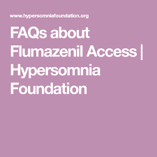 Faqs About Flumazenil Access Hypersomnia Foundation Foundation Faq Idiopathic Hypersomnia