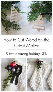How To Cut Wood With A Cricut Maker Video Love Create Celebrate We all think wooden hangboards are a no brainer. how to cut wood with a cricut maker