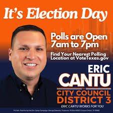 Eric Cantu for City Council District 3