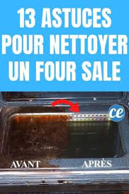 13 Recettes Efficaces Pour Decrasser Un Four Tres Sale Sans Effort En 2020 Astuce Nettoyage Four Astuces Pour Nettoyer Un Four Nettoyer Four