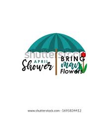 April showers bring may flowers — or so we've been told — but it hasn't been a remarkably soggy spring in much of the united states. April Showers Bring May Flowers April Showers Bring May Flowers Clipart Stunning Free Transparent Png Clipart Images Free Download