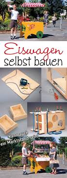 Die Glocke Des Eiswagens Wurden Viele Schon Von Kindheit An Kennen Au Hochzeitsideen A Eiswagen Ideen Zum Selbermachen Fur Kinder Marktstand Kinder